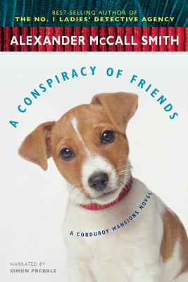 A conspiracy of friends [compact disc, unabridged] /