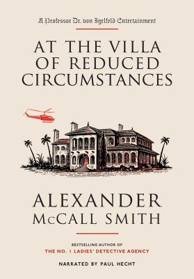 At the villa of reduced circumstances [compact disc, unabridged] /