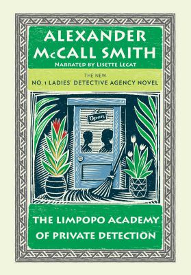The Limpopo Academy of Private Detection [compact disc, unabridged] /