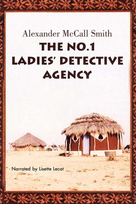 The No. 1 Ladies' Detective Agency [compact disc, unabridged] /