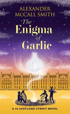 The enigma of garlic [large type] /