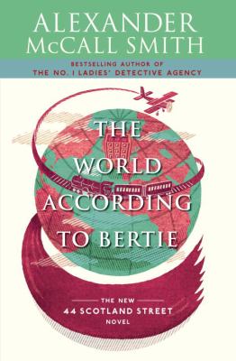 The world according to Bertie /
