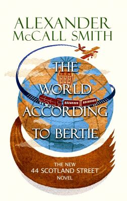 The world according to Bertie [large type] /