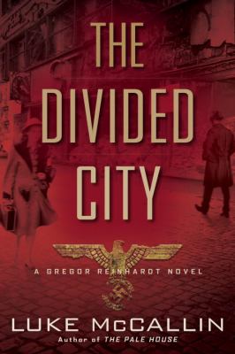 The divided city /