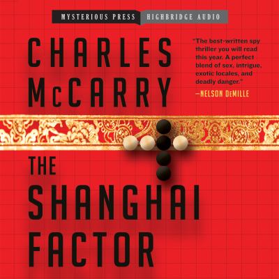 The Shanghai factor [compact disc, unabridged] /