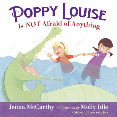 Poppy Louise is not afraid of anything /