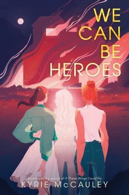 We can be heroes /