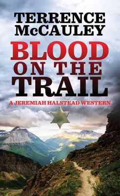 Blood on the trail [large type] /