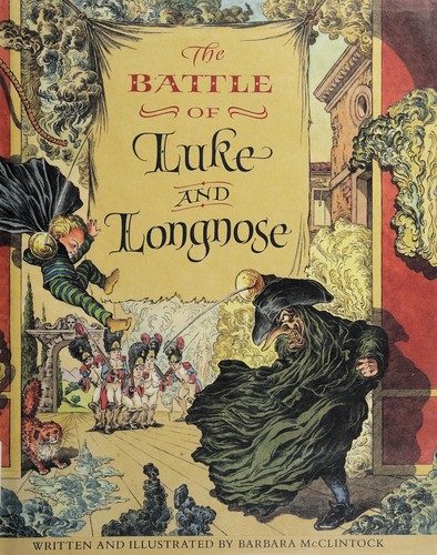 The battle of Luke and Longnose /