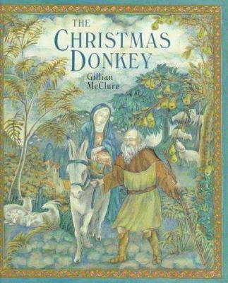 The Christmas donkey /