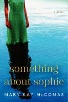 Something about Sophie : a novel /
