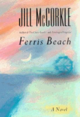 Ferris Beach : a novel /