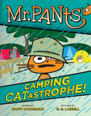 Mr. Pants. Camping catastrophe! /