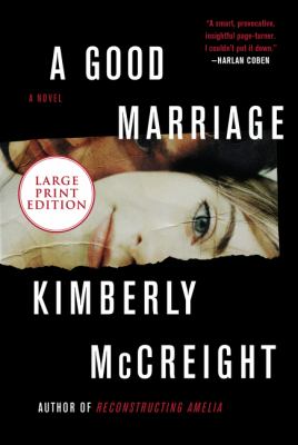 A good marriage : [large type] a novel /