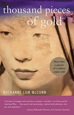 Thousand pieces of gold : a biographical novel /
