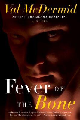 Fever of the bone : a novel /