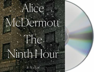 The ninth hour [compact disc, unabridged] /