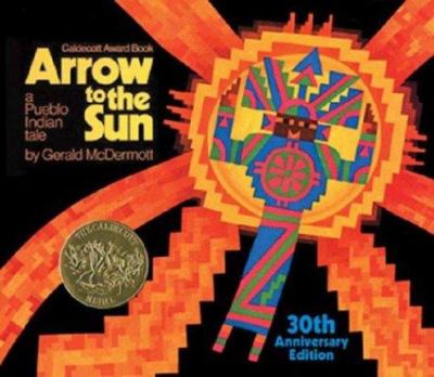 Arrow to the sun : a Pueblo Indian tale /