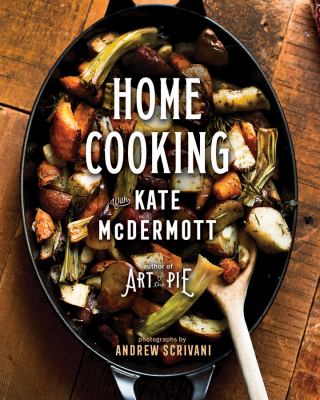 Home cooking with Kate McDermott /