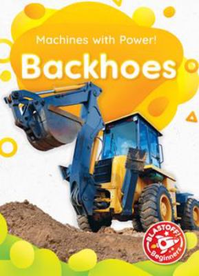 Backhoes [book with audioplayer] /