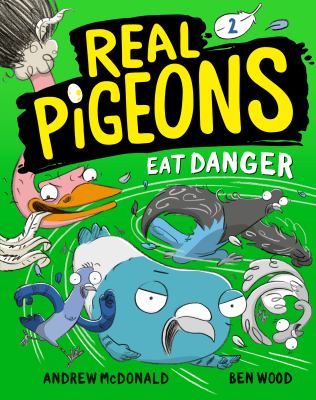Real pigeons eat danger /