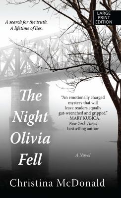 The night Olivia fell [large type] /