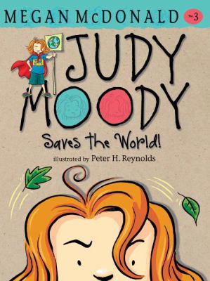 Judy Moody saves the world! / 3.