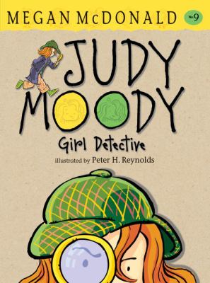 Judy Moody, girl detective / 9.