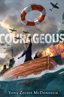 Courageous : a novel of Dunkirk /