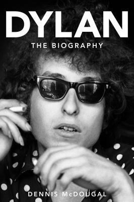 Dylan : the biography /