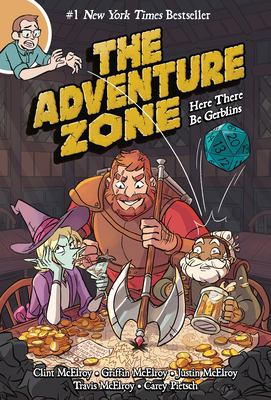 The adventure zone. [1] : Here there be gerblins /