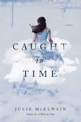 Caught in time : a Kendra Donovan mystery /