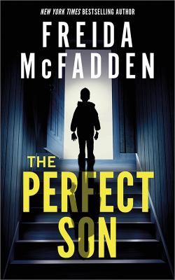 The perfect son / Freida McFadden.