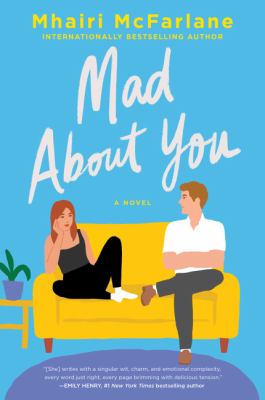 Mad about you : a novel /