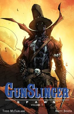 Gunslinger spawn. Volume 1 /