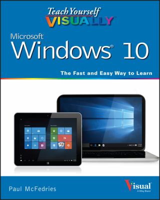 Teach yourself visually Windows 10 /