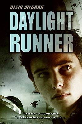 Daylight runner /