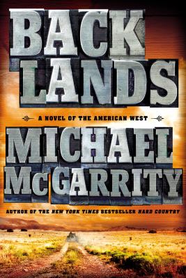 Backlands : a novel of the American West /