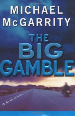 The big gamble : a Kevin Kerney novel /