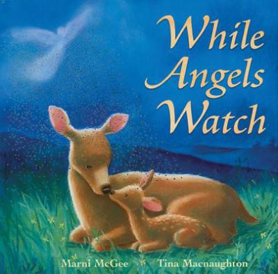 While angels watch /