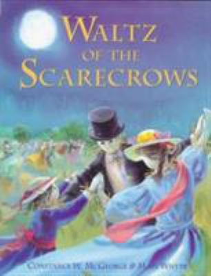 Waltz of the scarecrows /