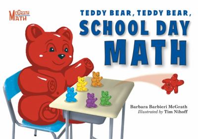 Teddy bear, Teddy bear, school day math /