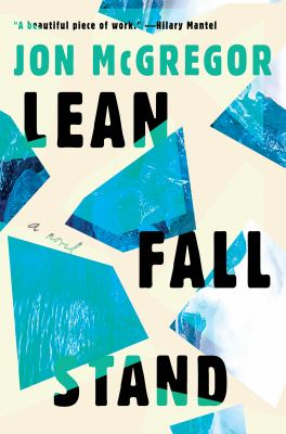 Lean fall stand : a novel /