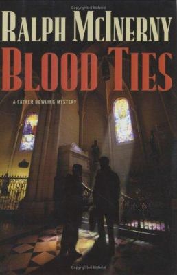 Blood ties : a Father Dowling mystery /