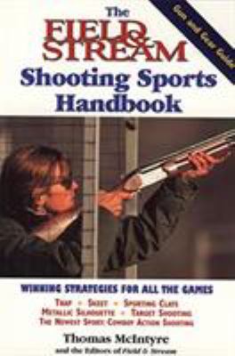 The Field & stream shooting sports handbook /