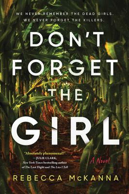 Don't forget the girl : a novel /