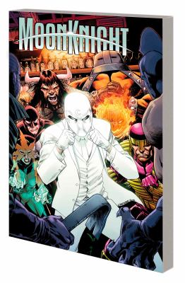 Moon knight. Vol. 2, Too tough to die /