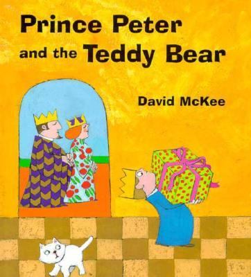 Prince Peter and the teddy bear /