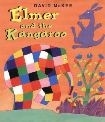 Elmer and the kangaroo /