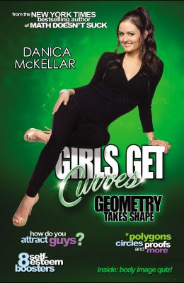 Girls get curves : geometry takes shape /